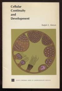 Cellular Continuity and Development (Foresman Series in Undergraduate  Biology)