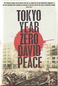 Tokyo Year Zero by PEACE, David - 2007