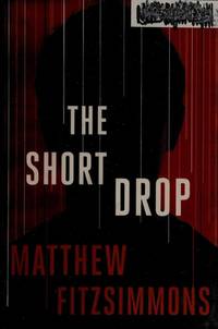 The Short Drop (Gibson Vaughn)
