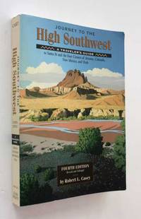 image of Journey to the High Southwest: A Traveler's Guide