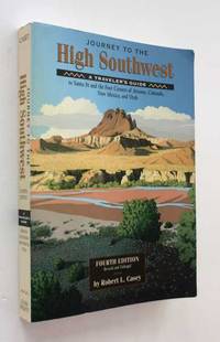 Journey to the High Southwest: A Traveler's Guide