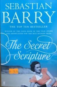 The Secret Scripture by Sebastian Barry