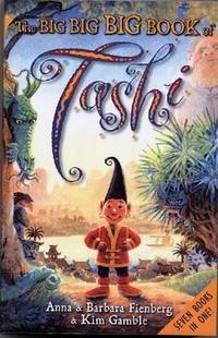 The Big, Big, Big Book of Tashi, Seven Books in One!