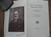 The R.M. Johnston Memorial Volume : being a selection of the principal writings in connection...