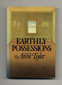 Earthly Possessions - 1st Edition/1st Printing