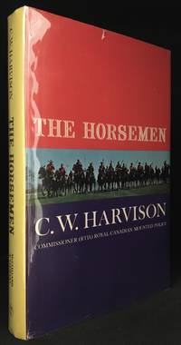 The Horsemen by C.W Harvison - Hardcover - from Burton Lysecki Books, ABAC/ILAB (SKU: 009230)