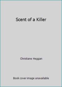 Scent of a Killer