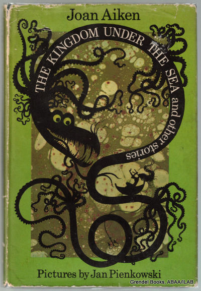 The Kingdom Under the Sea and Other Stories.