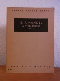 G. F. Handel. Water Music in F - Música sobre el agua en Fa (Hawkes Pocket Scores No. 254)