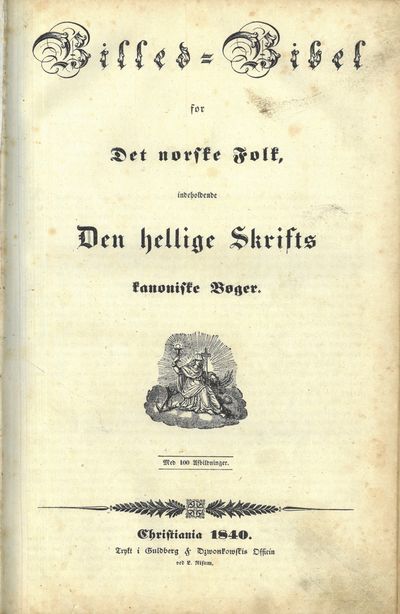 eller Den hellige Skrift, indeholdende Den hellige Skrifts kanoniske Bøger. Med 100 Afbildninger. (photo 3)