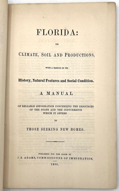 "Florida: Its Climate, Soil and...; (photo 2)