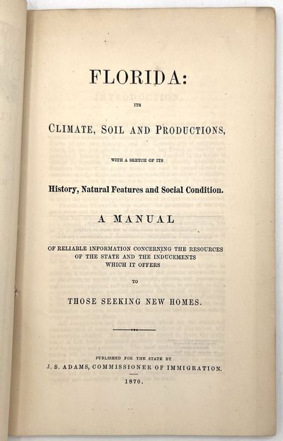 "Florida: Its Climate, Soil and...; (photo 3)