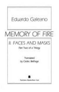 Memory of Fire, Vol. 1: Genesis by Eduardo Galeano - 1987