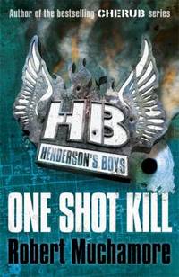 Henderson's Boys 6 : One Shot Kill