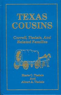 image of Texas Cousins: Correll, Tisdale and Related Families