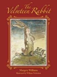 The Velveteen Rabbit by Margery Williams - 2017-03-07