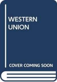 Western Union by Zane Grey - 1980-10-02