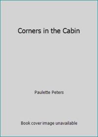 Corners in the Cabin