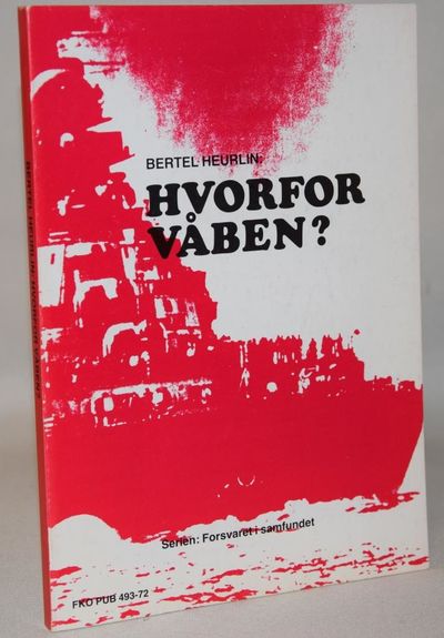 Hvorfor våben?.