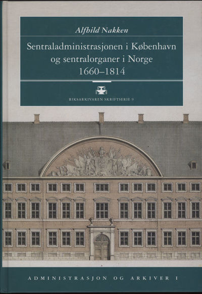 Sentraladminisrasjonen i København og…