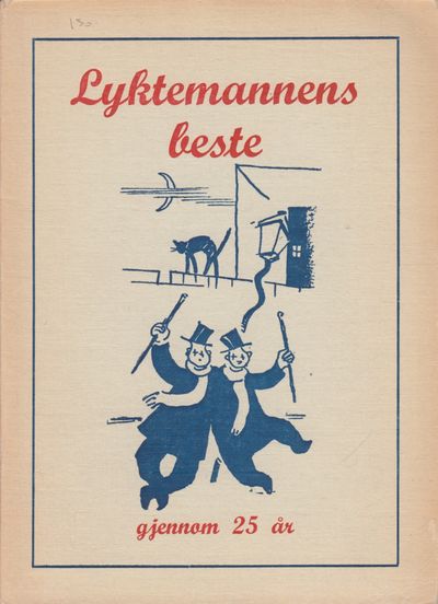 Lyktemannens beste gjennom 25 år.
