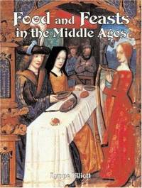 Food and Feasts in the Middle Ages