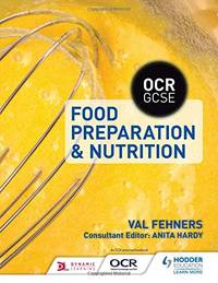 OCR GCSE Food Preparation and Nutrition