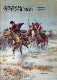cover of Montana Wetern History Autumn 1972 Volume XXII Number 4