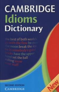 Cambridge Idioms Dictionary