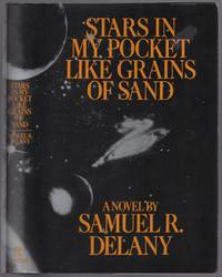 Stars in My Pocket like Grains of Sand by DELANY, Samuel R - 1984