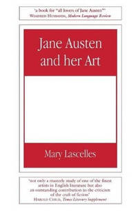 Jane Austen and Her Art