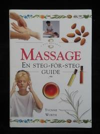 MASSAGE. EN STEG-FÖR-STEG GUIDE.
