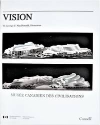 Vision Statement. Canadian Museum of Civlization