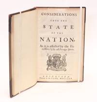 Considerations upon the State of the Union. As it is affected by the Excessive Use of Foreign...