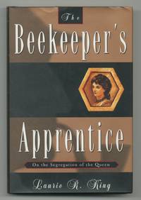 cover of The Beekeeper's Apprentice; or on the Segregation of the Queen