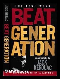 Beat generation : 3-act play