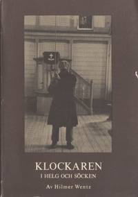 Klockaren i helg och söcken. Från medeltid till…