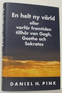 En helt ny värld eller varför framtidenen tillhör…