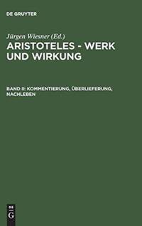Kommentierung, Uberlieferung, Nachleben