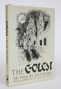 The Golem, as Told By Elie Wiesel by Wiesel, Elie - 1983