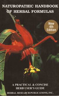 image of Naturopathic Handbook of Herbal Formulas: A Practical and Concise Herb User's Guide