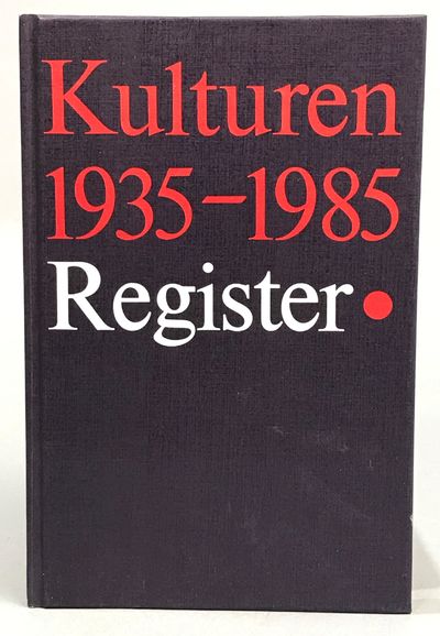 Register för Kulturens årsböcker 1935-1985. [Utg.…