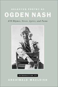 Selected Poetry of Ogden Nash by Ogden Nash - 1995