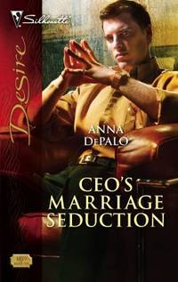 CEO's Marriage Seduction (Harlequin Desire)