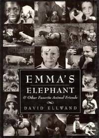 Emma's Elephant : And Other Favorite Animal Friends