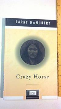 Crazy Horse by Larry McMurtry