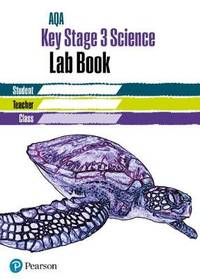 Key Stage 3 Science Lab Book - for AQA