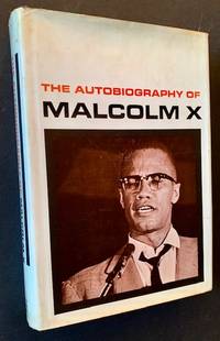 The Autobiography of Malcolm X.