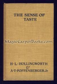The Sense of Taste by Jr A. T. - First Edition - 1917 - from MagicCarpetBooks.com (SKU: 006063)