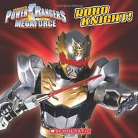 Robo Knight (Saban's Power Rangers Megaforce)